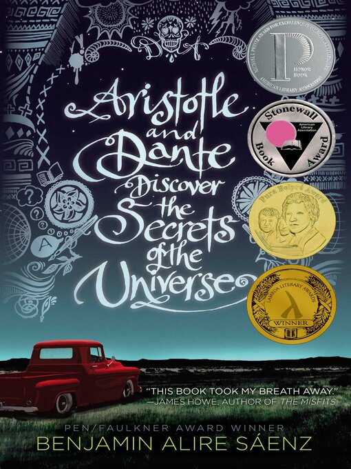 Détails du titre pour Aristotle and Dante Discover the Secrets of the Universe par Benjamin Alire Sáenz - Liste d'attente